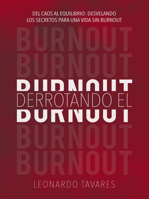Title details for Derrotando el Burnout by Leonardo Tavares - Available